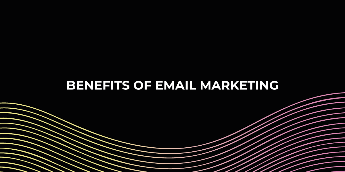 Inboxx | Benefits of Email Marketing