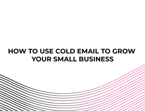 How to Use Cold Email to Grow Your Small Business