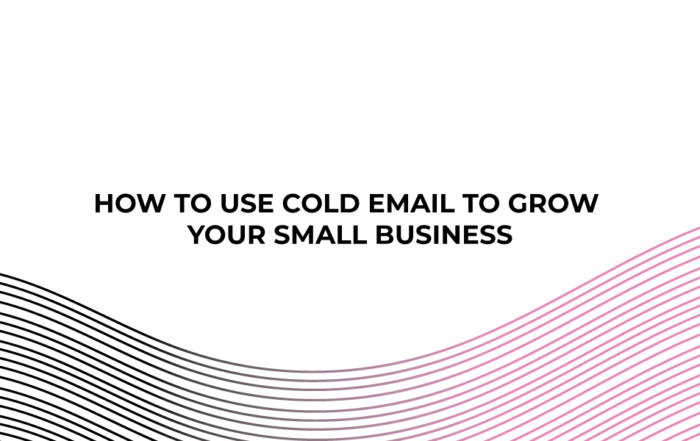 How to Use Cold Email to Grow Your Small Business