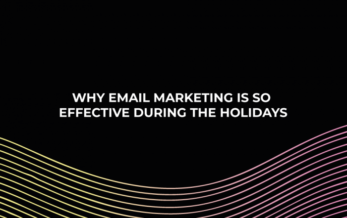 Why Email Marketing is so effective during the holidays