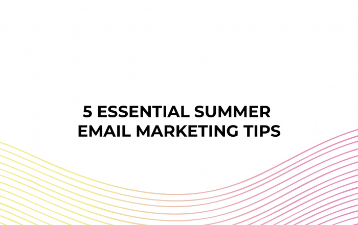 5 Essential Summer Email Marketing Tips